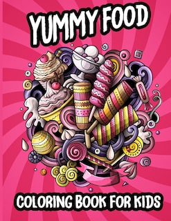 Front cover_Yummy Food Coloring Book For Kids