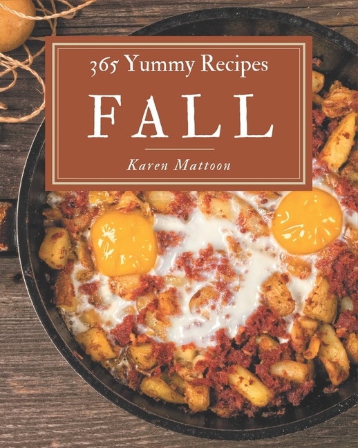 Couverture_365 Yummy Fall Recipes