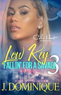 Couverture_Low Key Fallin' For A Savage 3