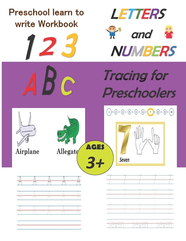 Front cover_Preschool Learn To Write Workbook, Letters and Numbers Tracing for preschoolers