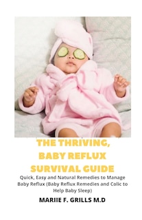 Couverture_The Thriving, Baby Reflux Survival Guide