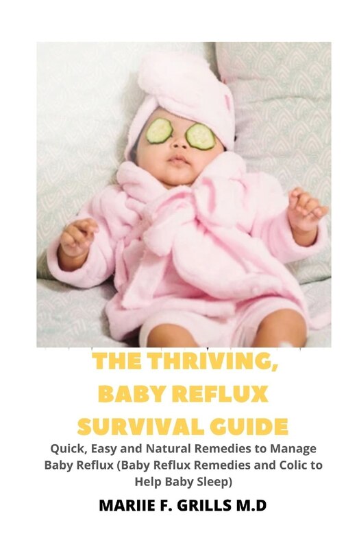 Couverture_The Thriving, Baby Reflux Survival Guide