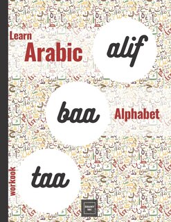 Front cover_Alif Baa Taa Learn Arabic Alphabet Workbook