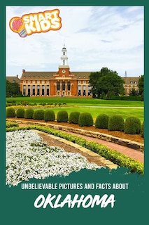 Front cover_Unbelievable Pictures and Facts About Oklahoma