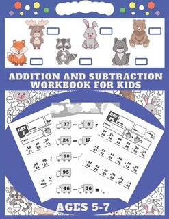 Couverture_Addition and Subtraction Workbook Ages 5-7