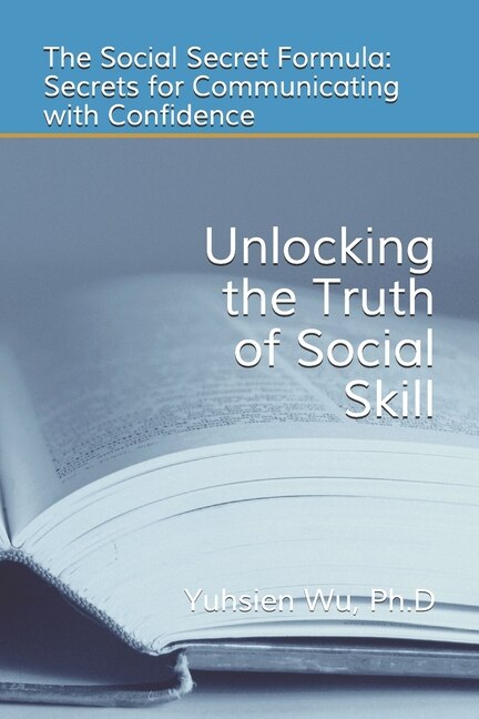 Couverture_Unlocking the Truth of Social Skill