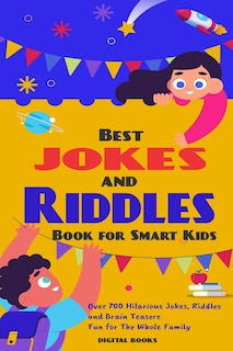 Front cover_The Best Jokes and Riddles Book for Smart Kids