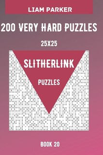 Front cover_Slitherlink Puzzles - 200 Very Hard Puzzles 25x25 Book 20