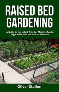 Front cover_Raised Bed Gardening