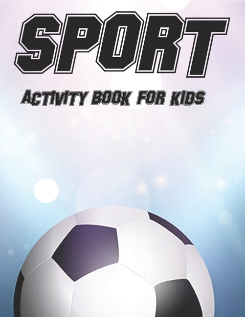 Couverture_Sport Activity Book For Kids