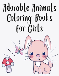 Front cover_Adorable Animals Coloring Books For Girls