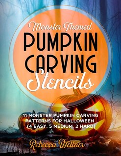 Couverture_Monster Themed Pumpkin Carving Stencils