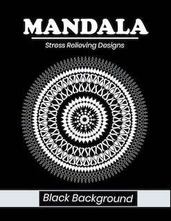 Front cover_Mandala stress relieving designs Black Background