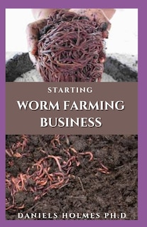 Couverture_Starting Worm Farming Business