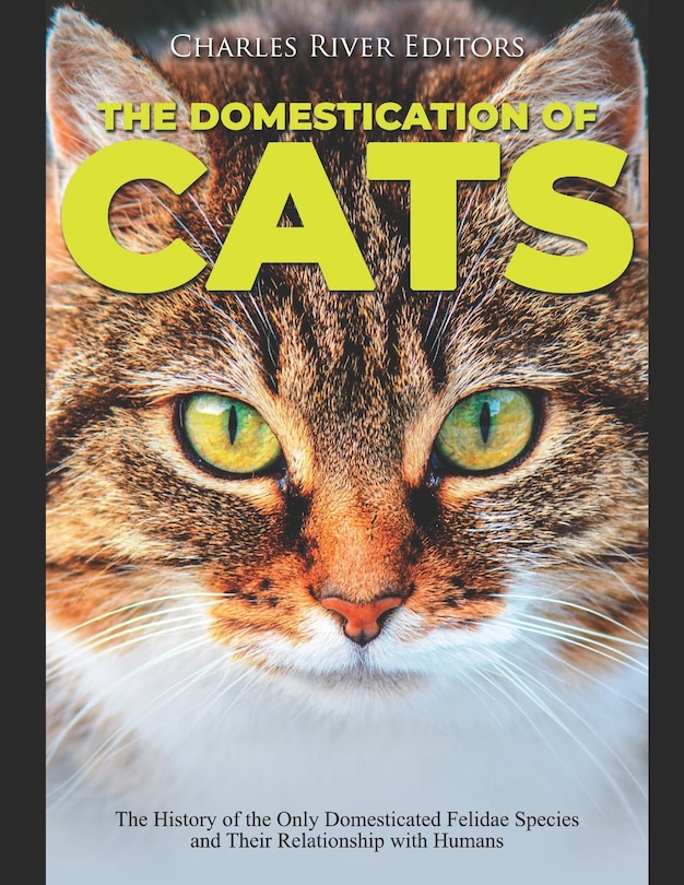 Front cover_The Domestication of Cats
