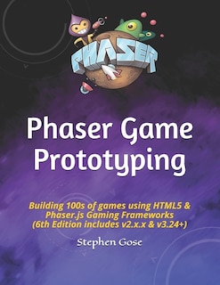 Couverture_Phaser Game Prototyping