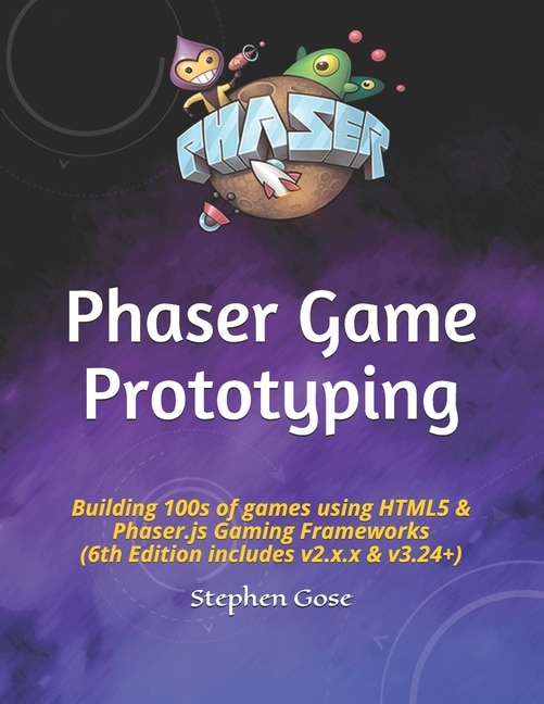 Couverture_Phaser Game Prototyping