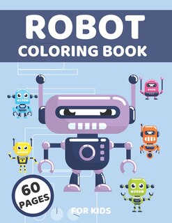 Robot Coloring Book For Kids