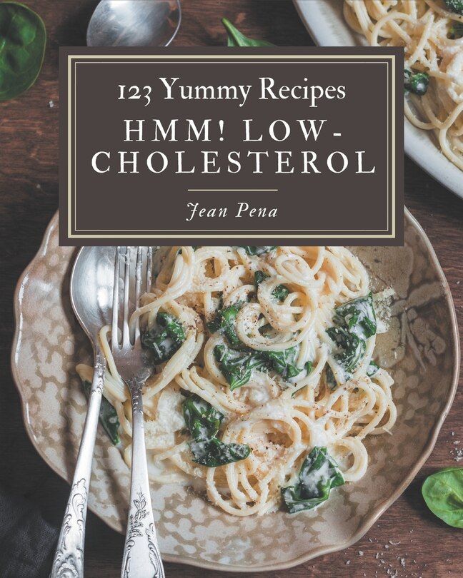 Front cover_Hmm! 123 Yummy Low-Cholesterol Recipes