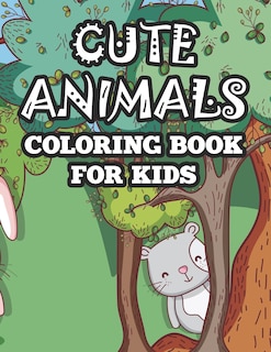 Couverture_Cute Animals Coloring Book For Kids
