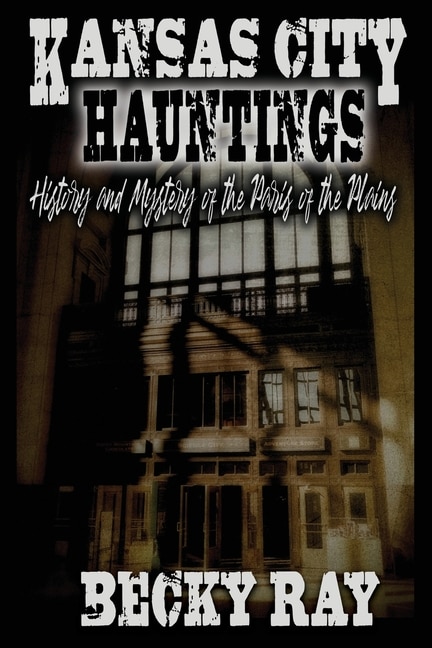 Front cover_Kansas City Hauntings