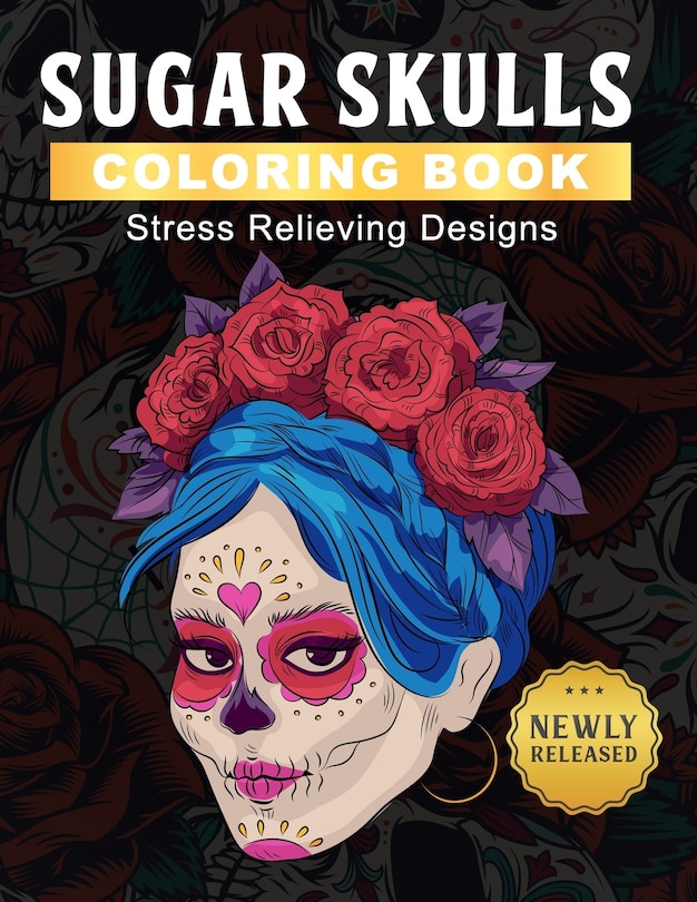 Front cover_Sugar Skulls Coloring Book