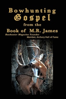 Front cover_Bowhunting Gospel