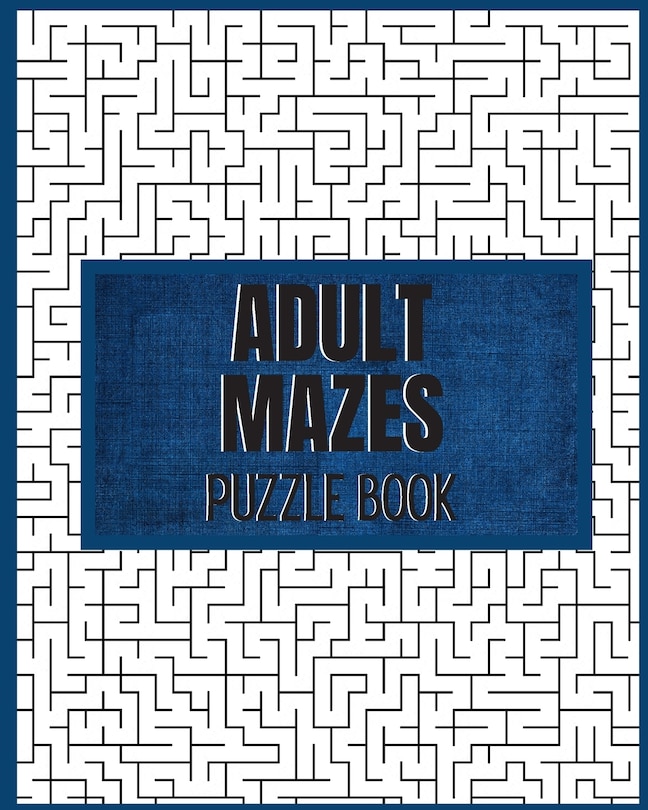 Front cover_Adult Mazes Puzzle Book