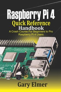 Front cover_Raspberry Pi 4 Quick Reference Handbook