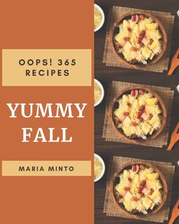 Couverture_Oops! 365 Yummy Fall Recipes