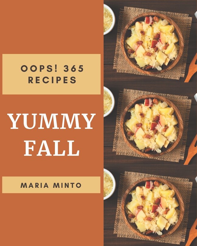 Couverture_Oops! 365 Yummy Fall Recipes