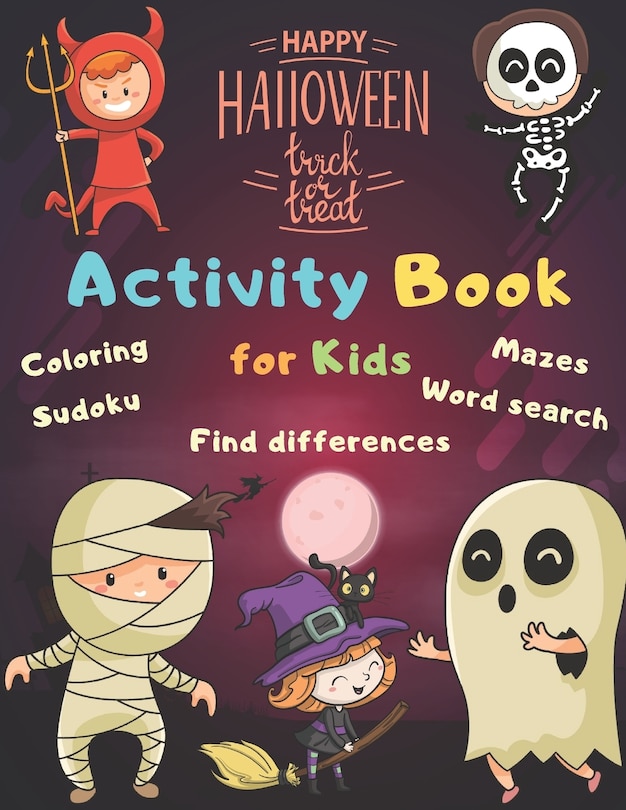 Couverture_Halloween Activity Book Coloring Mazes Sudoku Word search Find differences for Kids