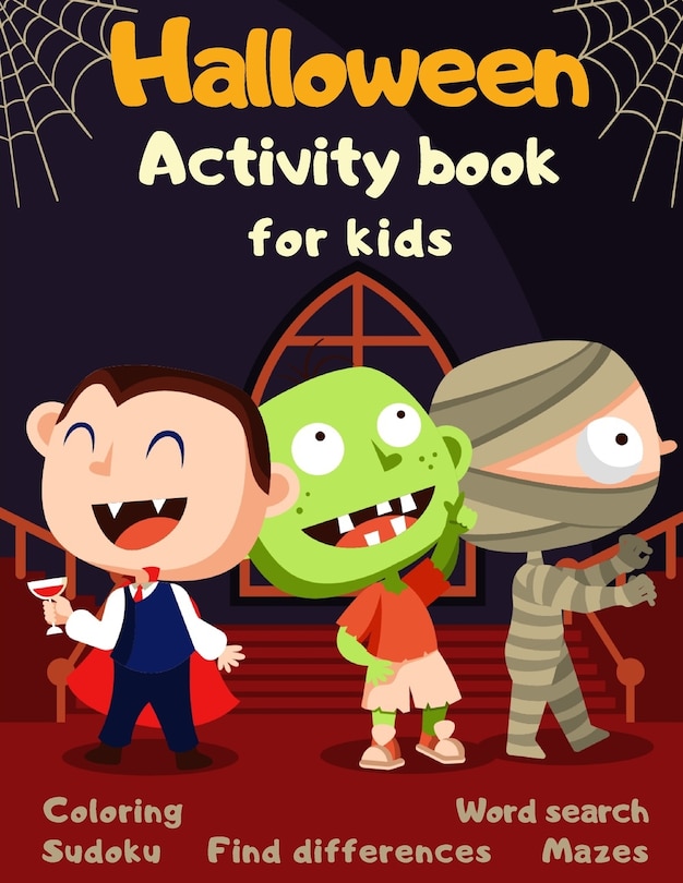 Couverture_Halloween Activity Book Coloring Mazes Sudoku Word search Find differences for Kids