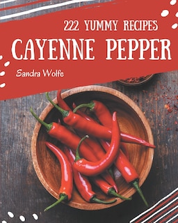 Couverture_222 Yummy Cayenne Pepper Recipes