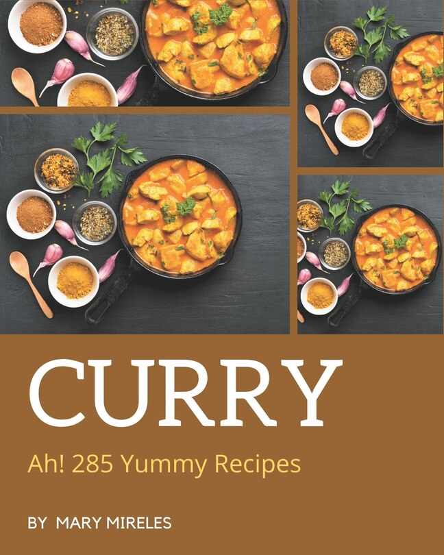 Front cover_Ah! 285 Yummy Curry Recipes
