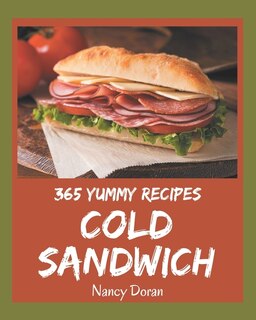 Front cover_365 Yummy Cold Sandwich Recipes