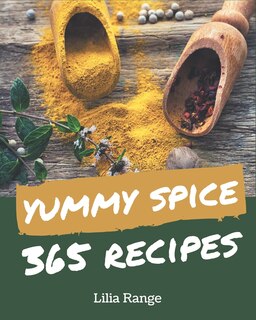 Couverture_365 Yummy Spice Recipes