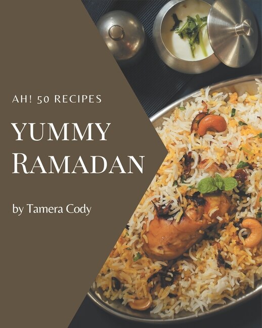 Front cover_Ah! 50 Yummy Ramadan Recipes