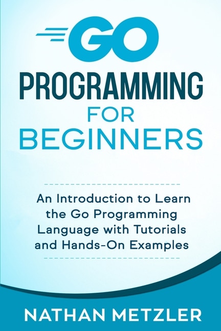 Couverture_Go Programming for Beginners