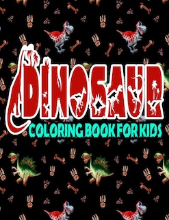 Front cover_Dinosaur Coloring Book For Kids