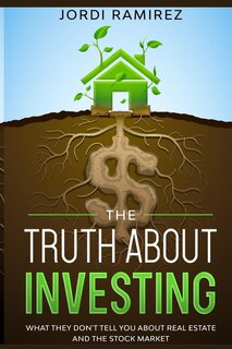 Front cover_The Truth about Investing