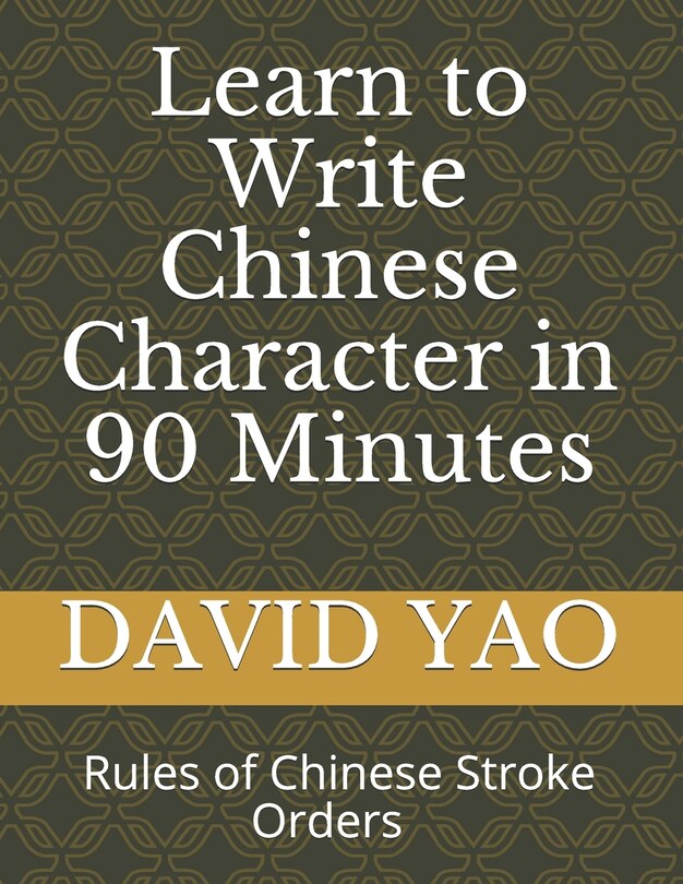 Front cover_Learn How to Write Chinese Character in 90 Minutes