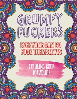 Front cover_Everyone Can Go Fuck Themselves Coloring Book