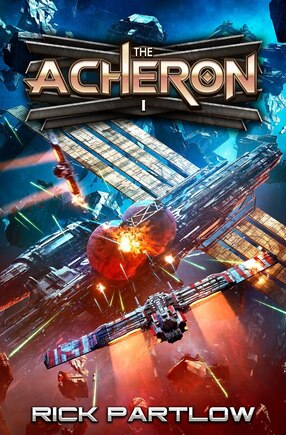 The Acheron: A Military Sci-Fi Series