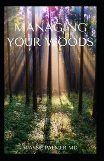Front cover_Managing Your Woods