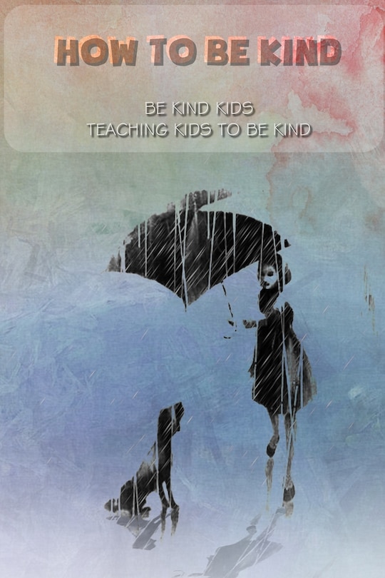Front cover_How to be kind