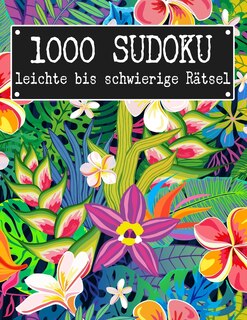 Front cover_Sudoku 1000 leichte bis schwierige Rätsel