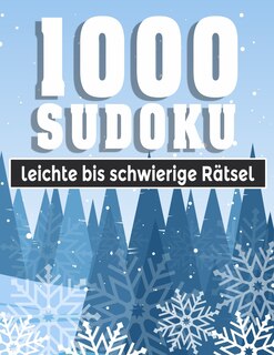 Front cover_Sudoku 1000 leichte bis extrem Rätsel