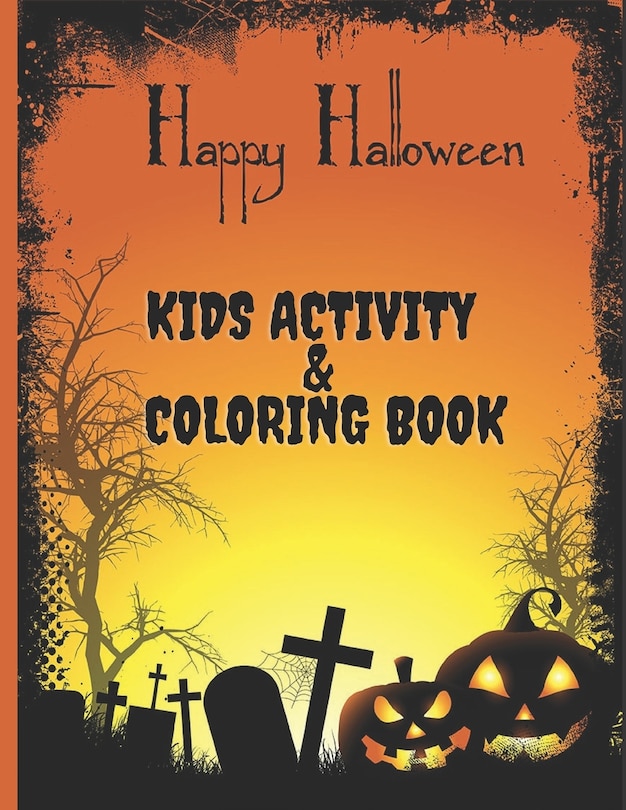 Couverture_Happy Halloween Kids Activity AND Coloring Book