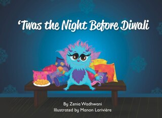 Twas the Night Before Diwali